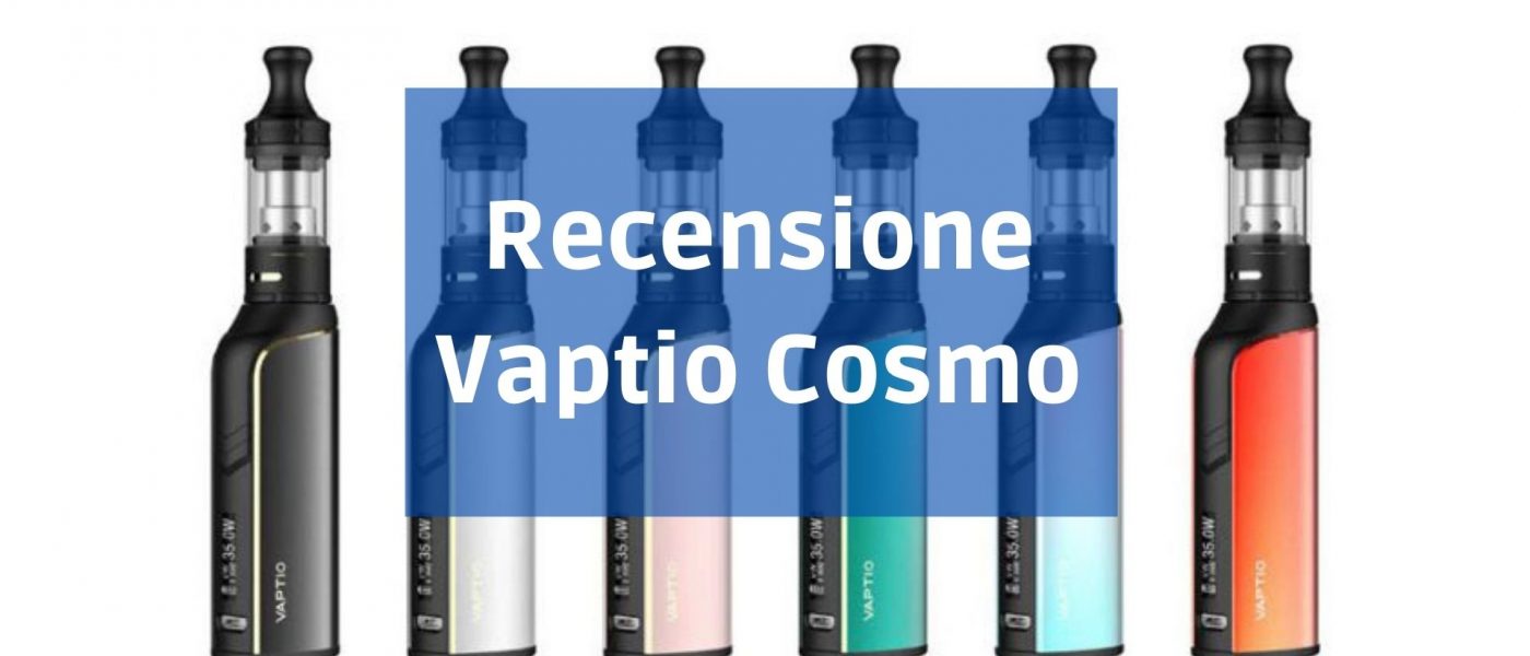 recensione vaptio cosmo